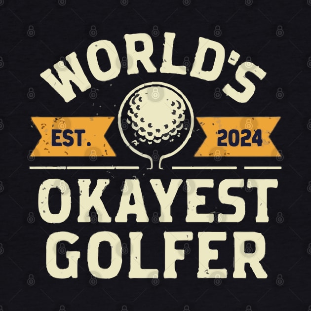 Worlds Okayest Golfer by Coolthings